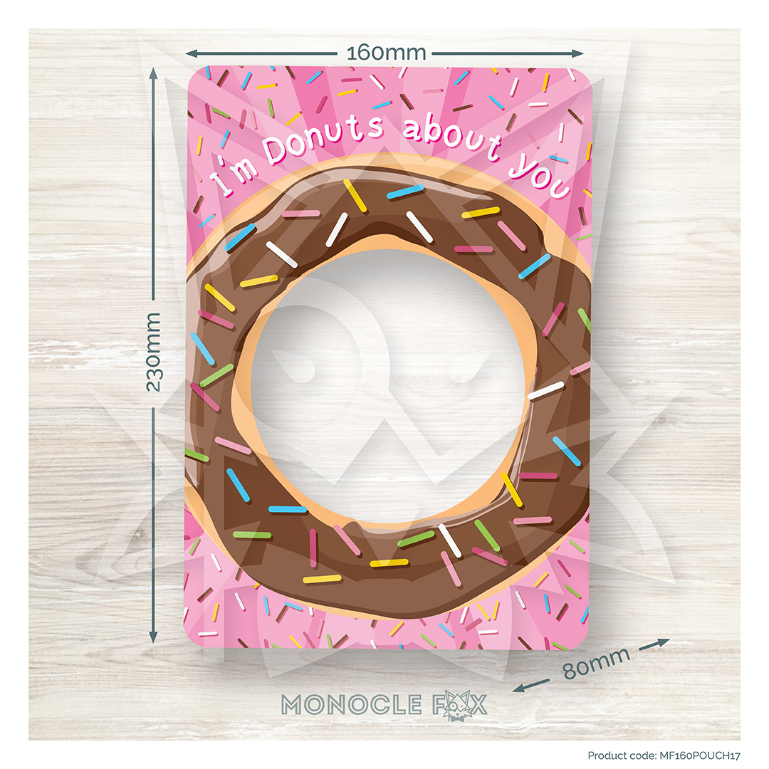 I'm donuts about you standup pouch